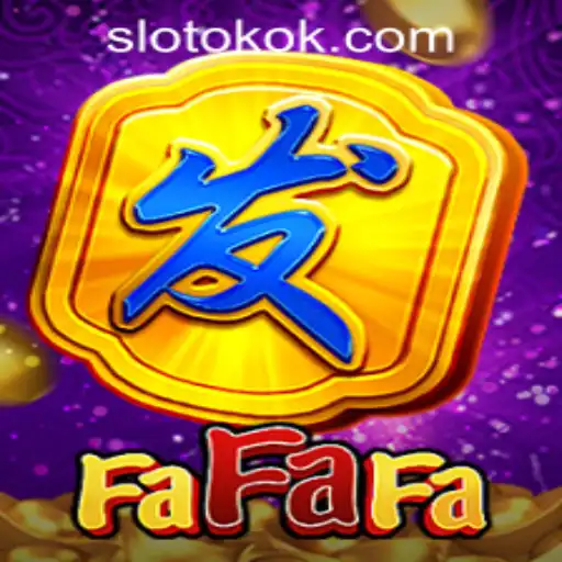 Exploring FaFaFa: The Exciting Dynamics of OKOKSLOT.COM