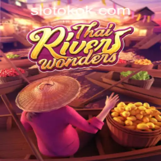 Exploring the Thrills of ThaiRiverWonders: A Unique Slot Gaming Experience on OKOKSLOT.COM