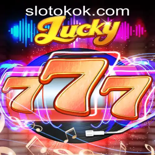 Lucky777: Unveiling the Thrills of OKOKSLOT.COM's Latest Game