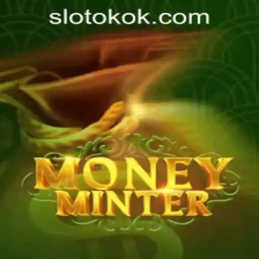 Exploring MoneyMinter: The Exciting New Game at OKOKSLOT.COM