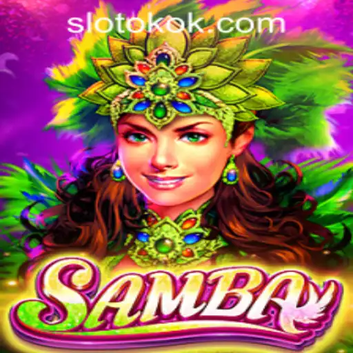 Discover the Exciting World of Samba: An Enthralling Game Experience with OKOKSLOT.COM