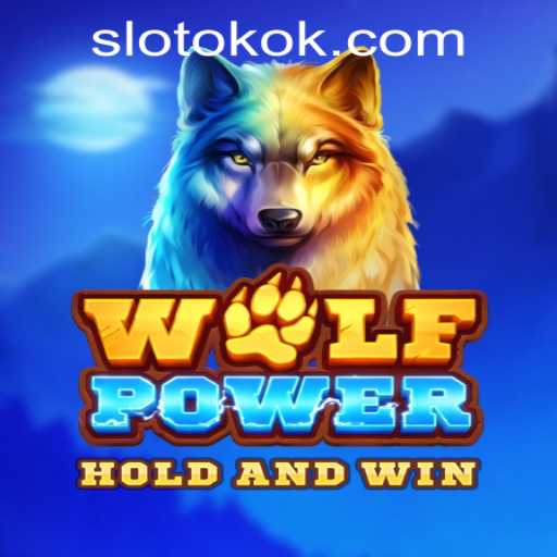 Exploring WolfPower: The Wild Adventure with OKOKSLOT.COM