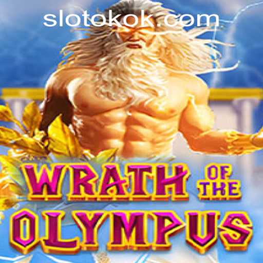 Discover the Thrilling World of 'WrathofOlympus' at OKOKSLOT.COM
